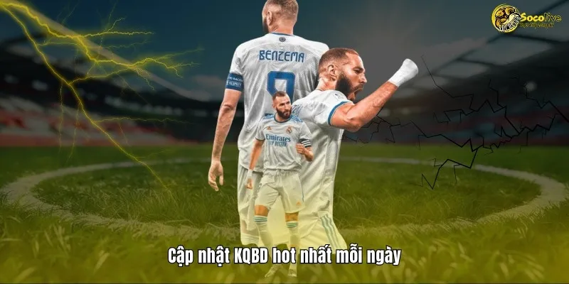 KẾT QUẢ BÓNG ĐÁ 45 Cập nhật KQBD hot nhất mỗi ngày